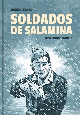 SOLDADOS DE SALAMINA | 9788417511517 | CERCAS, JAVIER; GARCÍA, JOSÉ PABLO | Llibreria La Gralla | Llibreria online de Granollers