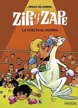 ZIPI Y ZAPE: LA VUELTA AL MUNDO | 9788402422491 | ESCOBAR, JOSEP | Llibreria La Gralla | Llibreria online de Granollers