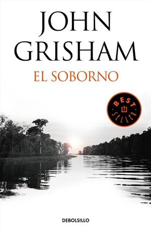 SOBORNO, EL | 9788466347457 | GRISHAM, JOHN | Llibreria La Gralla | Llibreria online de Granollers