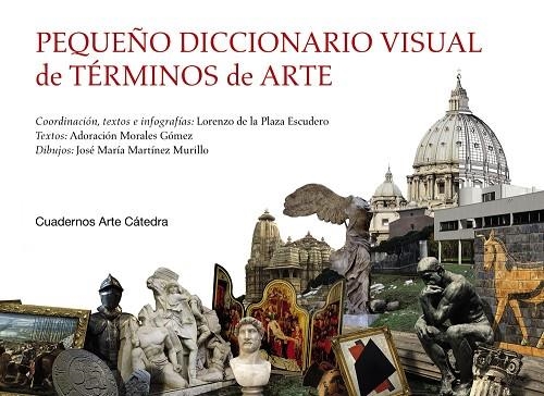 PEQUEÑO DICCIONARIO VISUAL DE TÉRMINOS DE ARTE | 9788437639987 | VVAA | Llibreria La Gralla | Llibreria online de Granollers