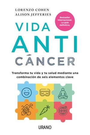 VIDA ANTICÁNCER | 9788416720569 | COHEN, LORENZO; JEFFERIES, ALISON | Llibreria La Gralla | Llibreria online de Granollers