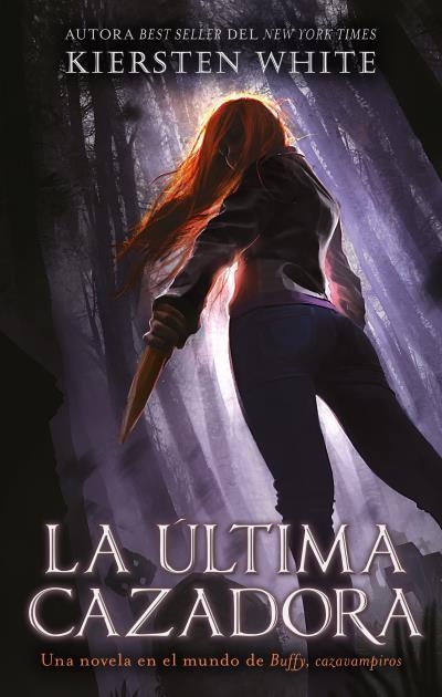 ÚLTIMA CAZADORA, LA  | 9788492918553 | WHITE, KIERSTEN | Llibreria La Gralla | Librería online de Granollers