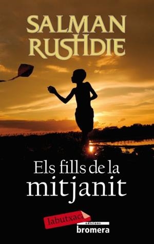 FILLS DE LA MITJANIT, ELS (LABUTXACA) | 9788499301259 | RUSHDIE, SALMAN | Llibreria La Gralla | Librería online de Granollers