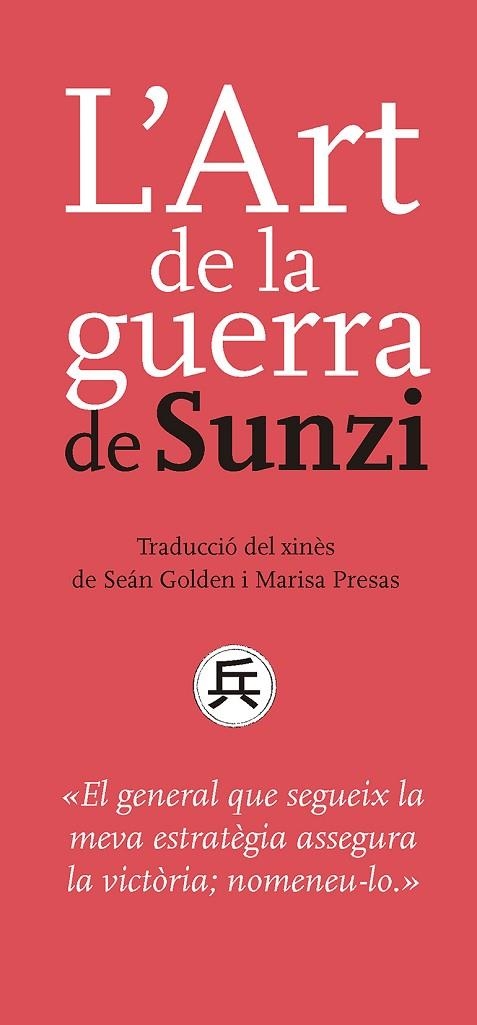 ART DE LA GUERRA DE SUNZI, L' | 9788491910503 | SUNZI | Llibreria La Gralla | Llibreria online de Granollers