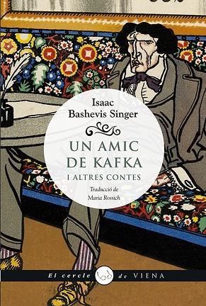 UN AMIC DE KAFKA | 9788494978432 | SINGER, ISAAC BASHEVIS | Llibreria La Gralla | Librería online de Granollers