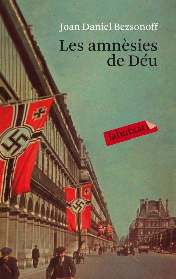 AMNÈSIES DE DÉU, LES (LABUTXACA) | 9788499301198 | BEZSONOFF, JOAN DANIEL | Llibreria La Gralla | Llibreria online de Granollers