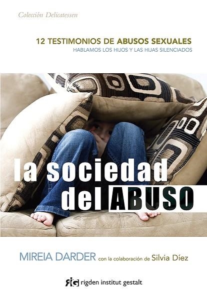 SOCIEDAD DEL ABUSO, LA  | 9788494998416 | DARDER, MIREIA | Llibreria La Gralla | Llibreria online de Granollers