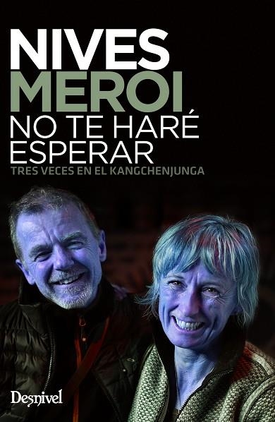 NIVES MEROI  NO TE HARÉ ESPERAR | 9788498294491 | MEROI, NIVES | Llibreria La Gralla | Librería online de Granollers