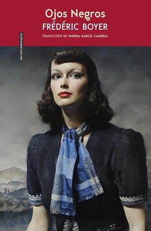 OJOS NEGROS | 9788417517137 | BOYER, FRÉDÉRIC | Llibreria La Gralla | Librería online de Granollers