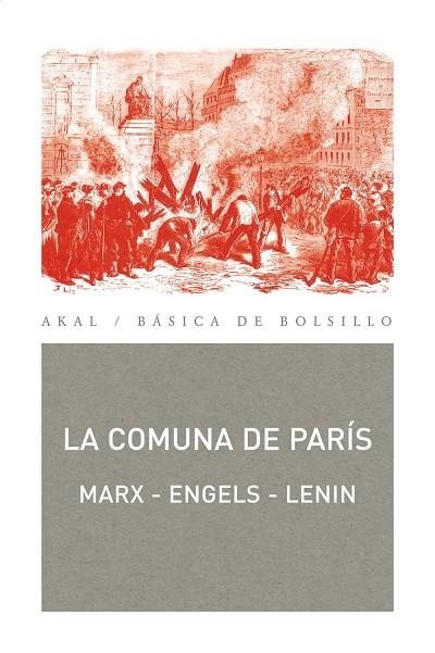 COMUNA DE PARÍS, LA (BASICA DE BOLSILLO 219) | 9788446031833 | MARX / ENGELS / LENIN | Llibreria La Gralla | Librería online de Granollers