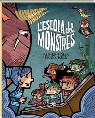 ESCOLA DELS MONSTRES, L' | 9788417497354 | GISBERT MUÑOZ, FRANCESC | Llibreria La Gralla | Llibreria online de Granollers