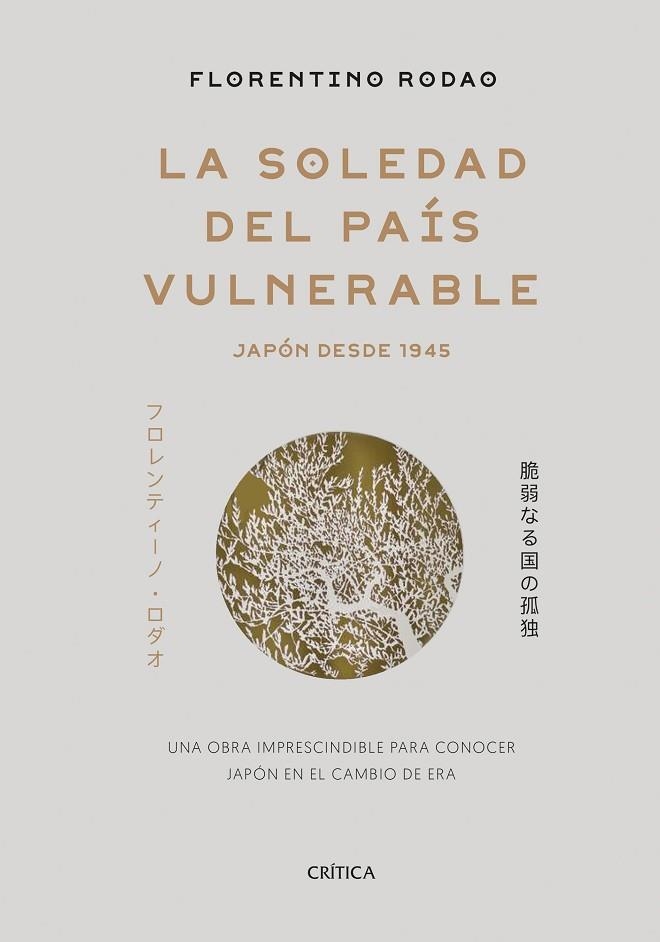 SOLEDAD DEL PAÍS VULNERABLE, LA  | 9788491990697 | RODAO, FLORENTINO | Llibreria La Gralla | Llibreria online de Granollers