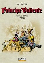 PRÍNCIPE VALIENTE: 2018 | 9788417389772 | SCHULZ, MARK/ YEATES, TOM | Llibreria La Gralla | Librería online de Granollers