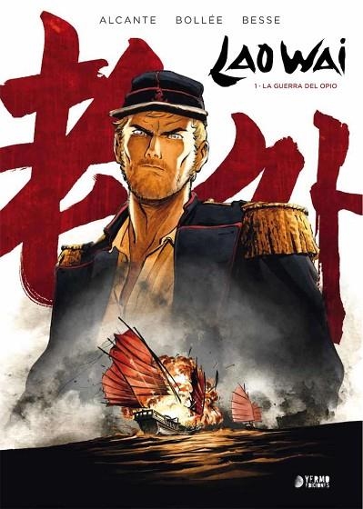 LAO WAI 01: GUERRA DEL OPIO | 9788417085803 | ALCANTE/SWYSEN DIDIER | Llibreria La Gralla | Llibreria online de Granollers