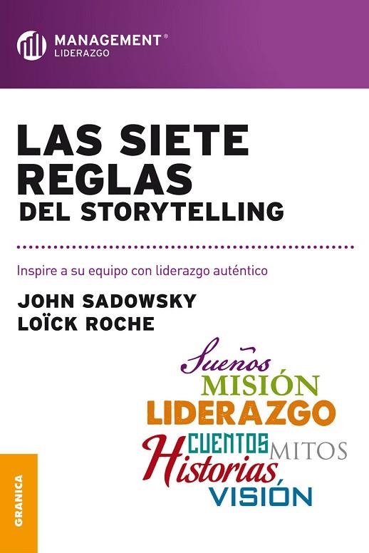 SIETE REGLAS DEL STORYTELLING, L | 9789506417307 | SADOWSKY, JOHN | Llibreria La Gralla | Librería online de Granollers