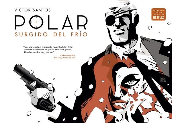 POLAR 1. SURGIDO DEL FRIO (NUEVA PORTADA) | 9788467936063 | VICTOR SANTOS | Llibreria La Gralla | Llibreria online de Granollers