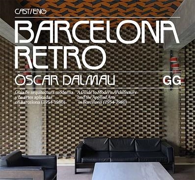 BARCELONA RETRO (CAST/ANG) | 9788425230967 | DALMAU, ÒSCAR | Llibreria La Gralla | Librería online de Granollers