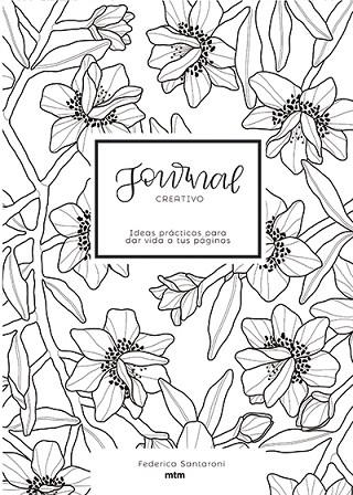 JOURNAL CREATIVO | 9788417165338 | SANTARONI, FEDERICA | Llibreria La Gralla | Librería online de Granollers