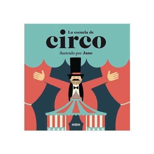 ESCUELA DE CIRCO, LA | 9788416497973 | ALEJANDRO VIÑUELA AGRA | Llibreria La Gralla | Llibreria online de Granollers