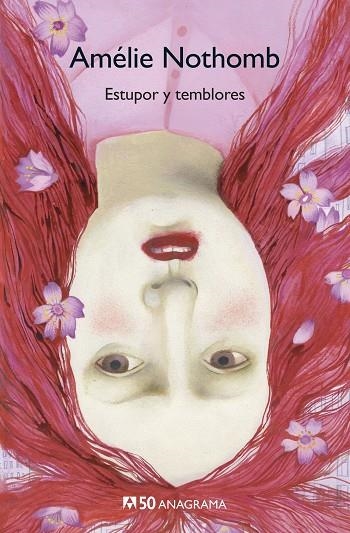 ESTUPOR Y TEMBLORES (ANAGRAMA 50) | 9788433902221 | NOTHOMB, AMÉLIE | Llibreria La Gralla | Llibreria online de Granollers