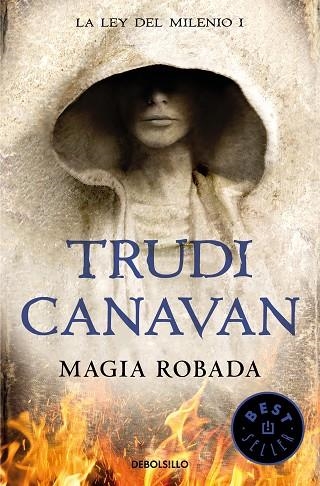 MAGIA ROBADA (LA LEY DEL MILENIO 1) | 9788466346931 | CANAVAN, TRUDI | Llibreria La Gralla | Librería online de Granollers