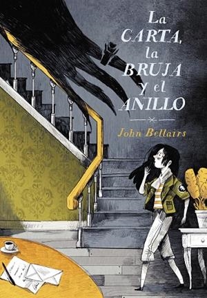 CARTA, LA BRUJA Y EL ANILLO, LA  | 9788420434094 | BELLAIRS, JOHN | Llibreria La Gralla | Librería online de Granollers