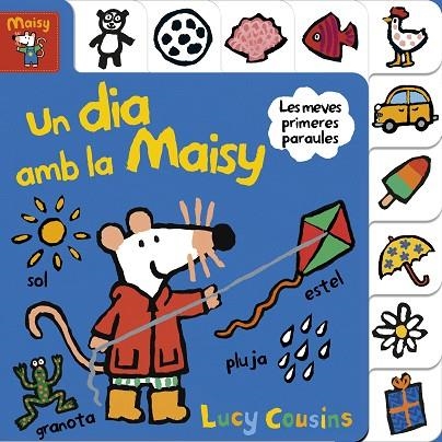 UN DIA AMB LA MAISY  | 9788448852177 | COUSINS, LUCY | Llibreria La Gralla | Librería online de Granollers