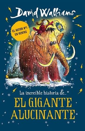 INCREÍBLE HISTORIA DE... EL GIGANTE ALUCINANTE, LA | 9788417671426 | WALLIAMS, DAVID | Llibreria La Gralla | Llibreria online de Granollers