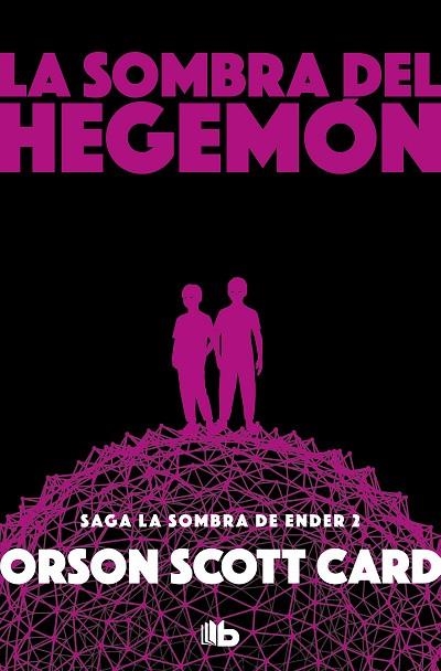 SOMBRA DE HEGEMON, LA  (SAGA DE LA SOMBRA 2) | 9788490708385 | CARD, ORSON SCOTT | Llibreria La Gralla | Llibreria online de Granollers