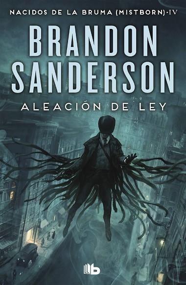 ALEACIÓN DE LEY NACIDOS DE LA BRUMA 4 | 9788413140230 | SANDERSON, BRANDON | Llibreria La Gralla | Llibreria online de Granollers