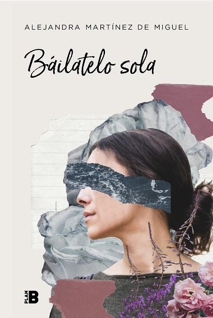 BÁILATELO SOLA | 9788417001810 | MARTÍNEZ DE MIGUEL, ALEJANDRA | Llibreria La Gralla | Llibreria online de Granollers