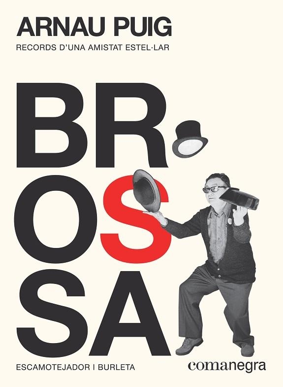 BROSSA: ESCAMOTEJADOR I BURLETA | 9788417188894 | PUIG GRAU, ARNAU | Llibreria La Gralla | Llibreria online de Granollers