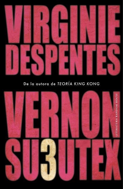 VERNON SUBUTEX 3 | 9788439736189 | DESPENTES, VIRGINIE | Llibreria La Gralla | Llibreria online de Granollers