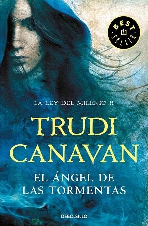 ÁNGEL DE LAS TORMENTAS, EL  (LA LEY DEL MILENIO 2) | 9788466346948 | CANAVAN, TRUDI | Llibreria La Gralla | Llibreria online de Granollers