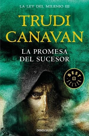 PROMESA DEL SUCESOR, LA  (LA LEY DEL MILENIO 3) | 9788466346955 | CANAVAN, TRUDI | Llibreria La Gralla | Librería online de Granollers