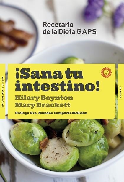 SANA TU INTESTINO! | 9788494622410 | BOYNTON, HILARY/BRACKETT, MARY G. | Llibreria La Gralla | Librería online de Granollers