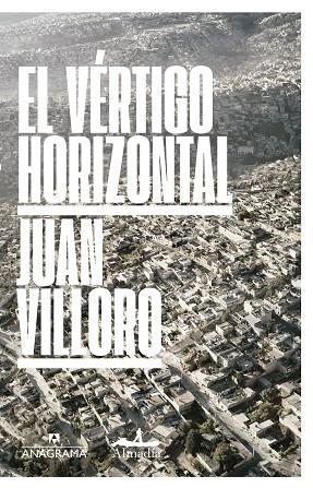 VERTIGO HORIZONTAL, EL | 9788433971241 | VILLORO, JUAN | Llibreria La Gralla | Llibreria online de Granollers