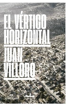 VERTIGO HORIZONTAL, EL | 9788433971241 | VILLORO, JUAN | Llibreria La Gralla | Librería online de Granollers