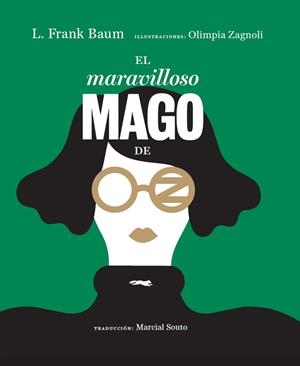 MARAVILLOSO MAGO DE OZ, EL | 9788494773525 | BAUM, L. FRANK | Llibreria La Gralla | Llibreria online de Granollers