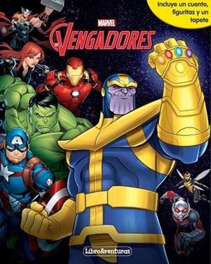 VENGADORES INFINITY WAR. LIBROAVENTURAS | 9788416914395 | MARVEL | Llibreria La Gralla | Librería online de Granollers