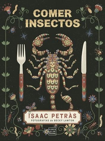 COMER INSECTOS | 9788408204466 | PETRÀS, ISAAC | Llibreria La Gralla | Llibreria online de Granollers