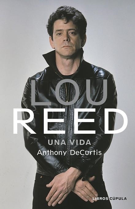 LOU REED | 9788448025441 | DECURTIS, ANTHONY | Llibreria La Gralla | Llibreria online de Granollers