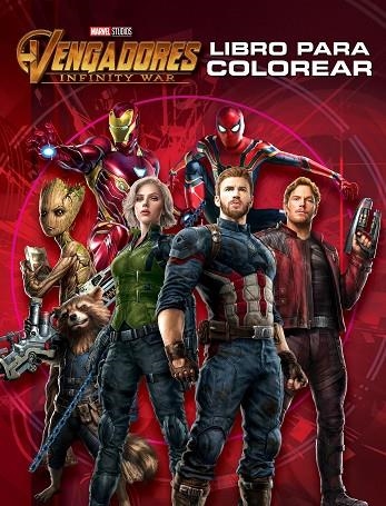 VENGADORES. INFINITY WAR. LIBRO PARA COLOREAR | 9788416914586 | MARVEL | Llibreria La Gralla | Librería online de Granollers