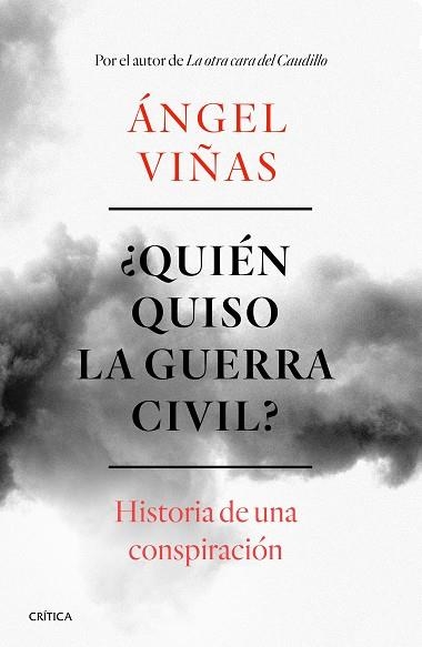 QUIÉN QUISO LA GUERRA CIVIL? | 9788491990901 | VIÑAS, ANGEL | Llibreria La Gralla | Librería online de Granollers