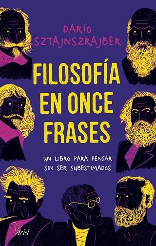 FILOSOFÍA EN ONCE FRASES | 9788434429949 | SZTAJNSZRAJBER, DARÍO | Llibreria La Gralla | Llibreria online de Granollers