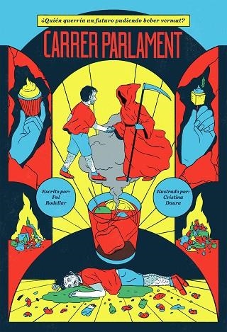 CARRER PARLAMENT | 9788499987330 | RODELLAR, POL | Llibreria La Gralla | Librería online de Granollers