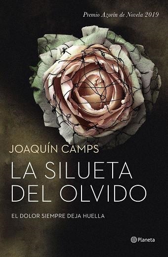 SILUETA DEL OLVIDO, LA | 9788408208334 | CAMPS, JOAQUÍN | Llibreria La Gralla | Llibreria online de Granollers