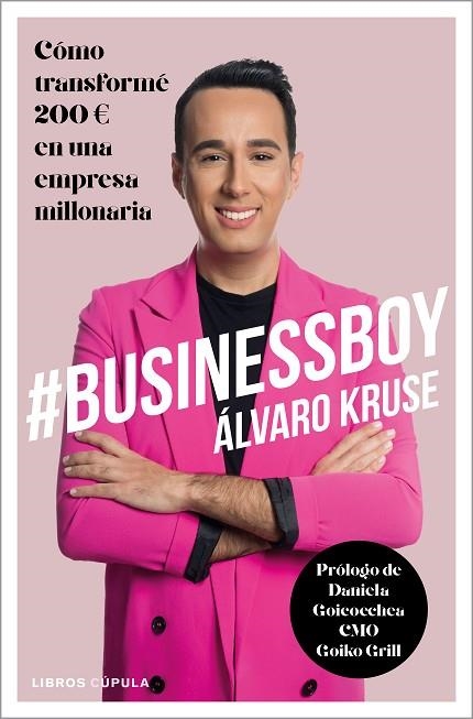 #BUSINESSBOY | 9788448025649 | KRUSE, ÁLVARO | Llibreria La Gralla | Llibreria online de Granollers