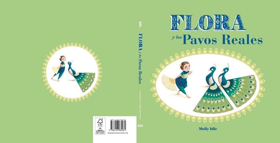 FLORA Y LOS PAVOS REALES | 9788416985081 | IDLE, MOLLY | Llibreria La Gralla | Librería online de Granollers