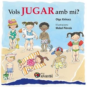 VOLS JUGAR AMB MI? | 9788413030579 | XIRINACS DÍAZ, OLGA | Llibreria La Gralla | Llibreria online de Granollers
